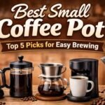 Best Small Coffee Pot – Top 5 Picks for Easy Brewing