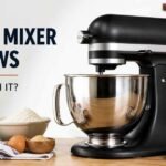 KitchenAid Stand Mixer Reviews: Pros, Cons & Verdict 2026