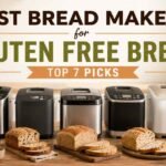 Best Bread Makers for Gluten Free Bread: Top 7 Picks (2026)