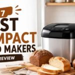 Top 7 Best Compact Bread Makers in 2026 – Full Review