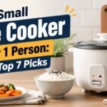 Best Small Rice Cooker for 1 Person: Top 7 Picks 2026