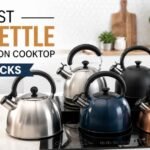 Best Tea Kettle for Induction Cooktop: Top 6 Picks 2026